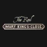 The Real Mary King’s Close